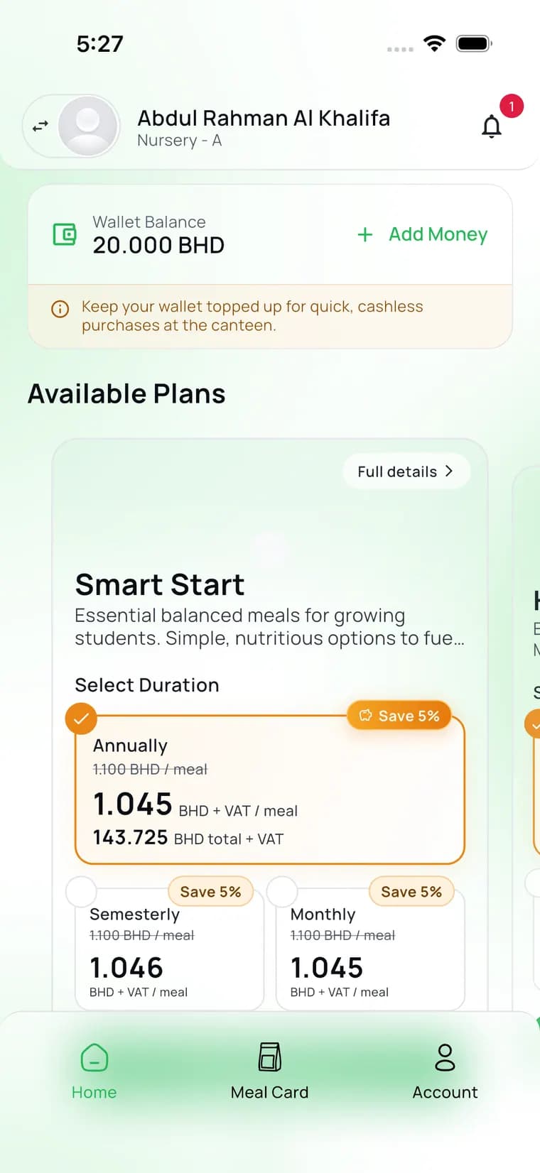 The CanteenMate home screen showing a wallet balance and the available meal plans